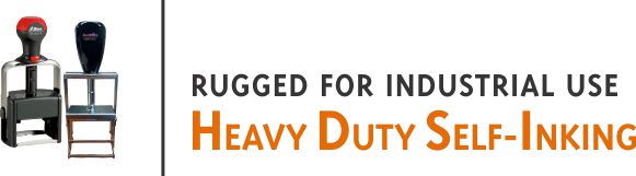 Heavy Duty Self-Inking Stamps can keep up with your tough stamping environment. Industrial stamps are great for warehouses, packing facilities, and for on-site printing. 